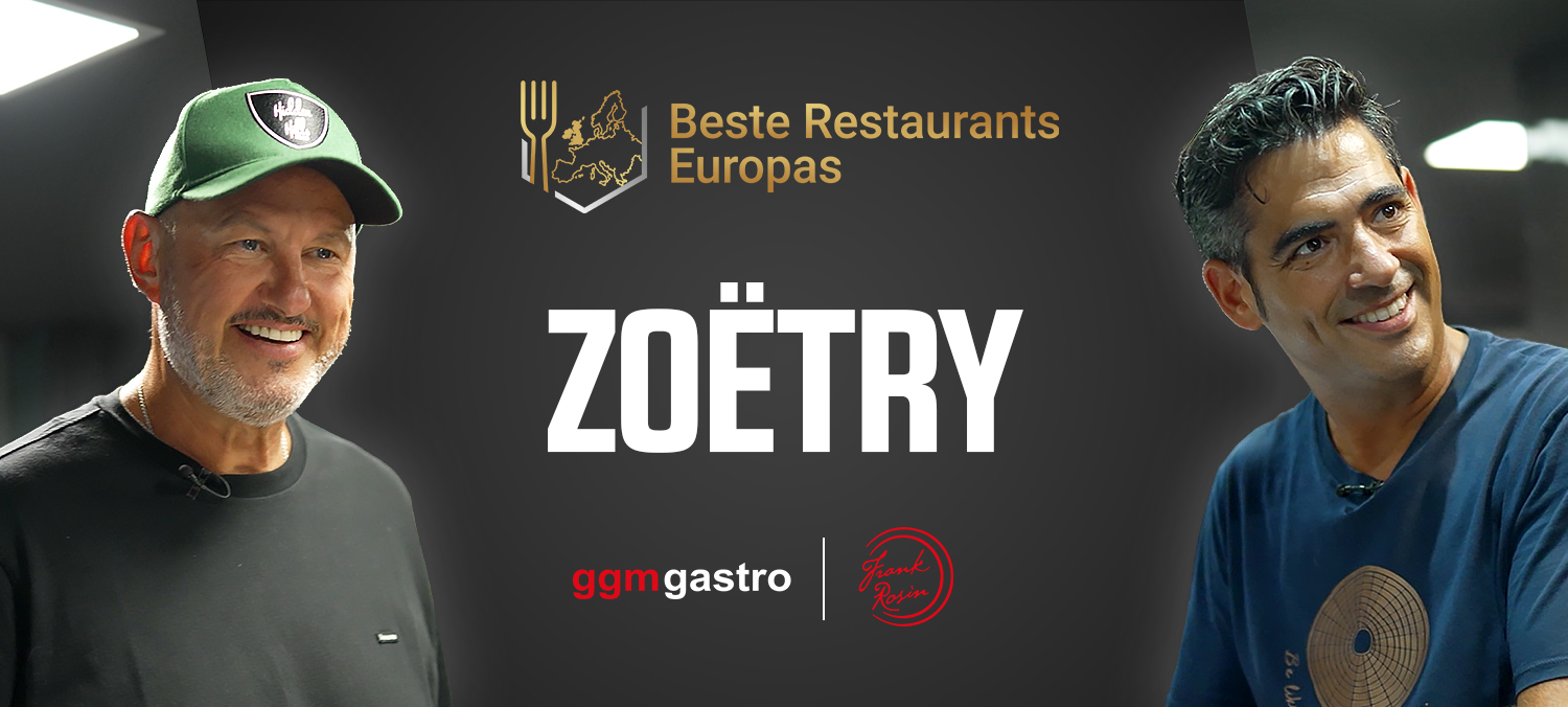 Links im Bild ist Frank Rosin zu sehen, rechts Andreu Genestra. Zwischen ihnen ein Schriftzug: "Zoëtry". Darunter das GGM Gastro Logo und oben "Die besten restaurats Europas".